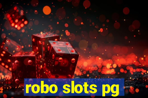 robo slots pg